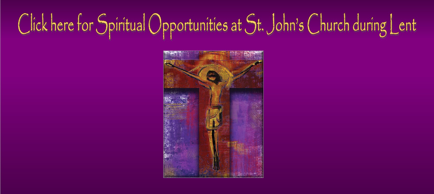 Lenten Opportunites for Spiritual Growth